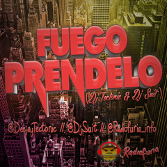 Fuego - Prendelo (Dj Tectonic & Dj Suit Remix 2013)