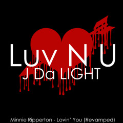 J Da' L.I.G.H.T. - Luv N You (Loving You)