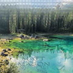 Matt Mason - Dreams (Original)