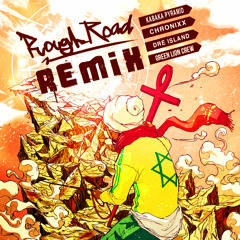 Chronixx, Kabaka Pyramid, & Dre Island w. Green Lion Crew - Rasta Road (Rough Road Remix - FREE DL)