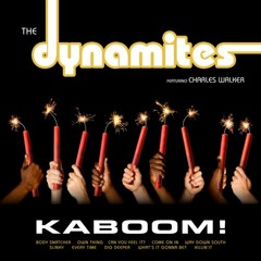 What's It Gonna Be-The Dynamites