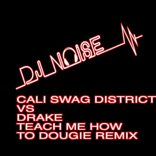 Come Back Be Here Teach Me How To Dougie Mashup Teach Me How To Dougie Remix