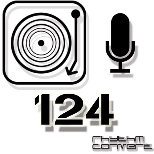 Rhythm Convert(ed) Podcast 124 with Tom Hades