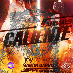 Martin Garrix vs. Jay Santos - Animals vs. Caliente (Vampii Mashup) [REPOST SI LO QUIERES]