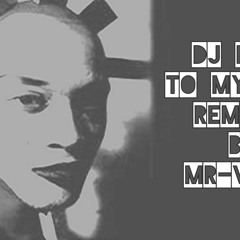 Dj Rush - To My Beat Remixed By Mr - Vince.MP3