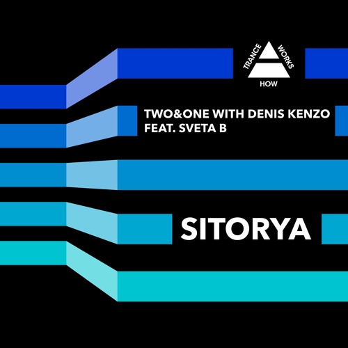 HTW0002 : Two&One With Denis Kenzo feat. Sveta B - Sitorya (Dub)