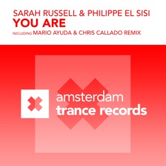 AMSTR028 : Sarah Russell & Philippe El Sisi - You Are (Philippe El Sisi Remix)