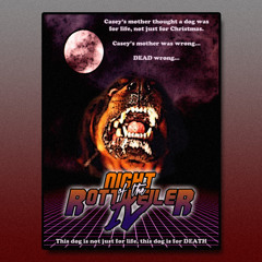 Night Of The Rottweiler IV (Main Theme)