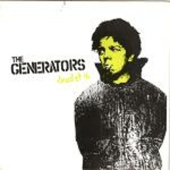 The Generators - I'm An Upstart (Angelic Upstarts Cover)
