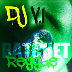 Rachet(Reggae Remix)