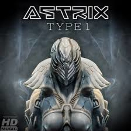 Astrix - Type1 (Uniteck Psy Rmx)(Demo)