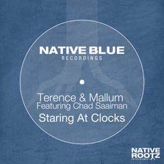 Terence & Mallum Featuring Chad Saaiman - Staring at Clocks(Original Mix)