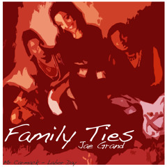 Jae Grand - Family Ties (Beat from Mr. Carmack - Happy Labor Day)
