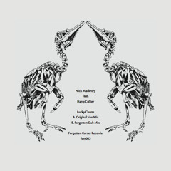 Nick Mackrory feat. Harry Collier (Original & Forgotten Dub mix) - ON SALE NOW!