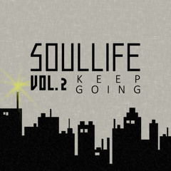 Soul Life-13-Grown Up Remix