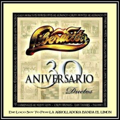 LIBERACION Ese Loco Soy Yo Feat.LA ARROLLADORA BANDA EL LIMON