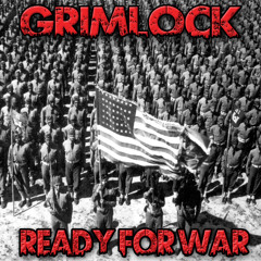 Grimlock - READY FOR WAR