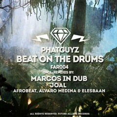 FAR004 Phatguyz - Beat On The Drums EP (04.11.2013)