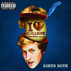 Asher Roth - I Love College (JWAG Reworked Remix)