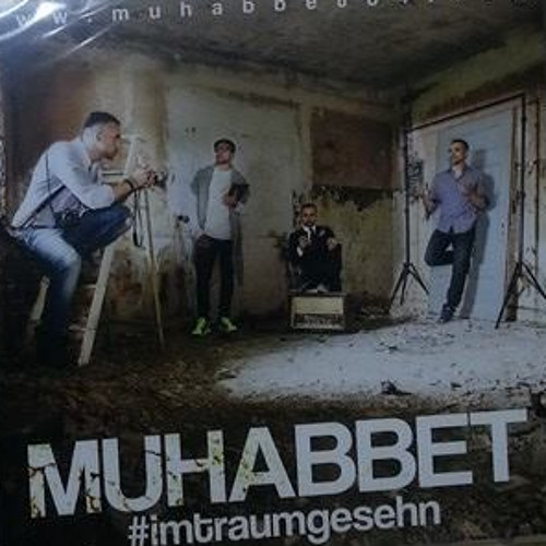 Muhabbet Ich sehne mich nach dir 2013