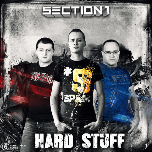 Section 1 - Hard Stuff (Axel Coon Remix) (Preview)
