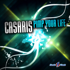 Casaris Feat. Morano - Pimp Your Life (Botoxx Remix Edit)