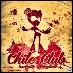 Bachatta Techno Factory Remember @ Chile Club