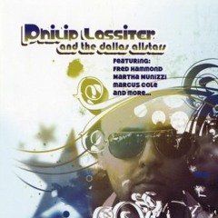 Philip Lassiter and the Dallas Allstars - I Will Do (feat. Fred Hammond)