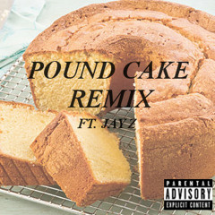 Pound Cake Remix
