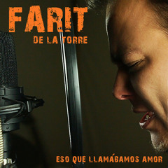 Eso Que Llamábamos Amor