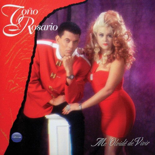 Stream Toño Rosario: Me Olvide De Vivir by CdA Music Group | Listen online  for free on SoundCloud