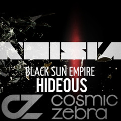 Noisia & Black Sun Empire - Hideous (Cosmic Zebra Remix) [FREE DL]