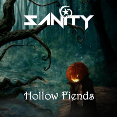 SANiTY - "Hollow Fiends" [w/Michael Myers Theme] (Halloween Edit)