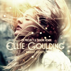 Ellie Goulding - Lights (DX Project & Zanerk Remix)