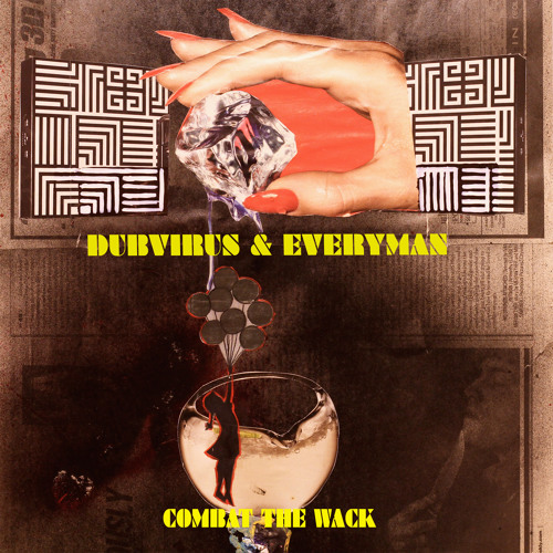 Dubvirus & Everyman feat. Lux Moderna & Djedi - Combat The Wack