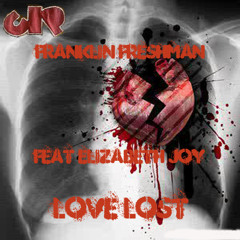 Franklin Freshman feat Elizabeth Joy - Love lost