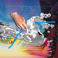 The Subs and Alex Gopher - Body Memory