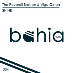 The Peverell Brothers & Vigo Qinan - Shine (Original Mix)