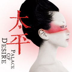 Palace of Desire (Overture)