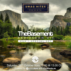 MAD ! at The Basement Radio Show on Ibiza Global Radio