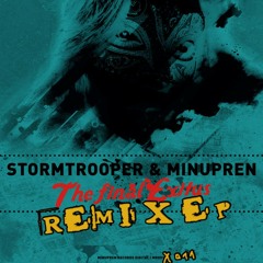 THE FINAL EXITUS (Preview) - MINUPREN & STORMTROOPER - NECK RMX - MINUPREN RECORD