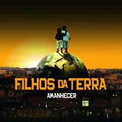 AMANHECER - Filhos da Terra Reggae feat. Killaman