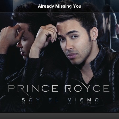 Already Missing You - Prince Royce Ft Selena Gomez