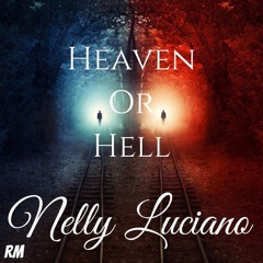 Heaven Or Hell (Freestyle)