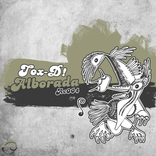 Tox - D! - Alborada