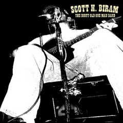 "Whiskey" by Scott H. Biram