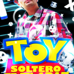 FIVELAZAZ- TOY SOLTERO(BY ALTA CALIDAD INC.)