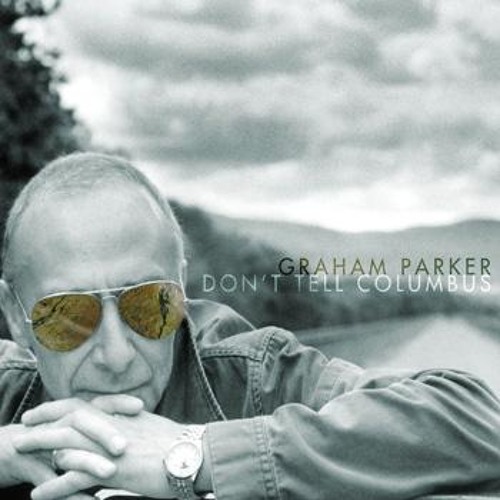 "Stick to the Plan" by Graham Parker
