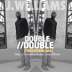 J.Williams- Double Double (freedownload)
