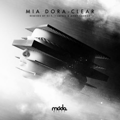 Mia Dora - Clear (Original Mix)